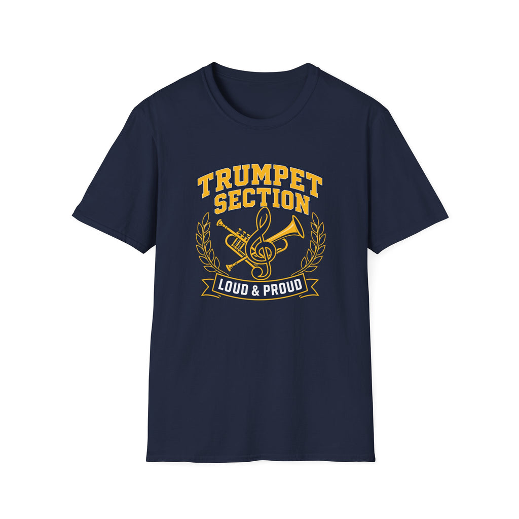 Trumpet Section Loud and Proud T-shirt