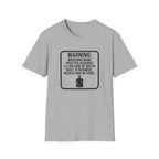 Warning Marching Band Practice Requires 3.2 Gallons of Water T-shirt