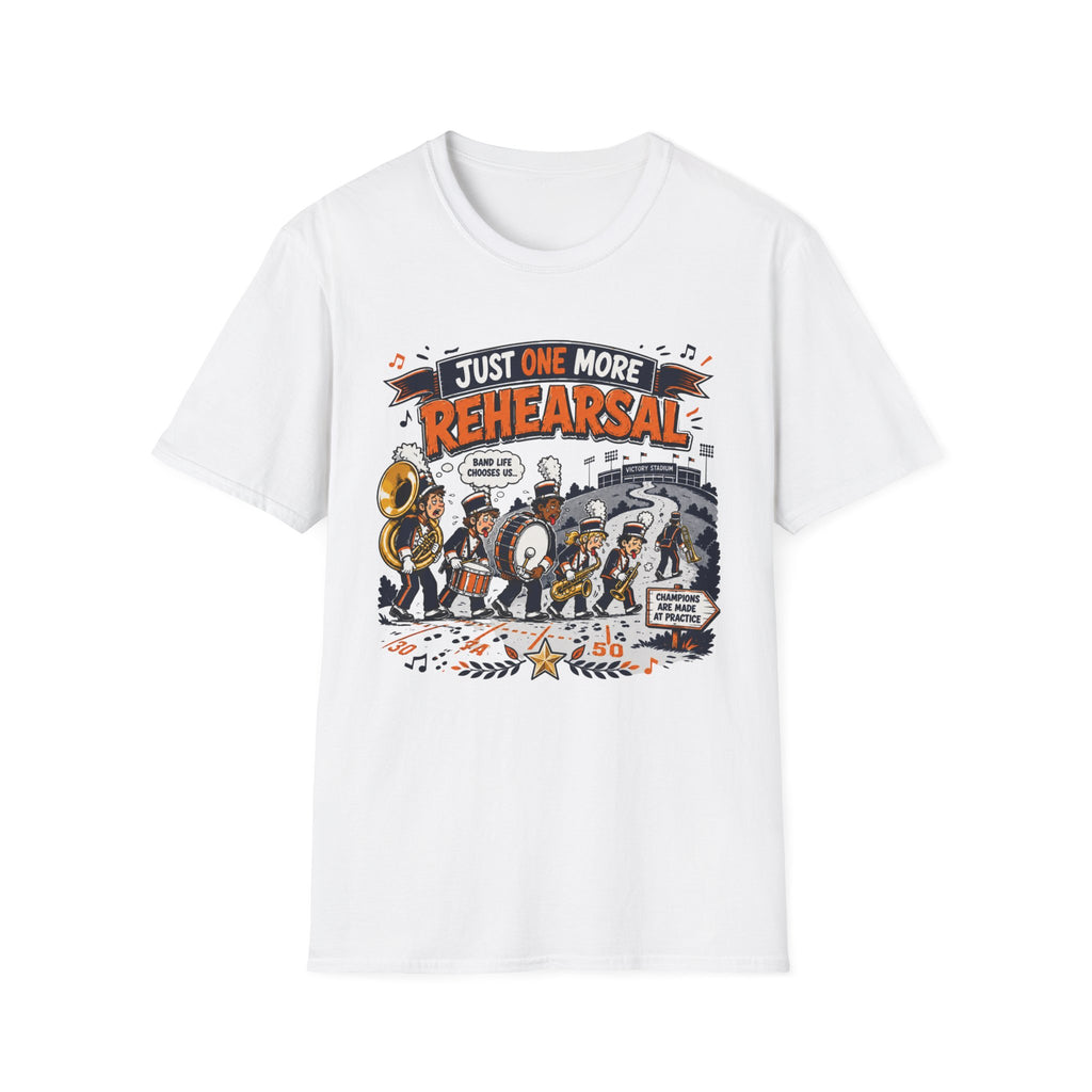 Just One More Rehearsal T-shirt