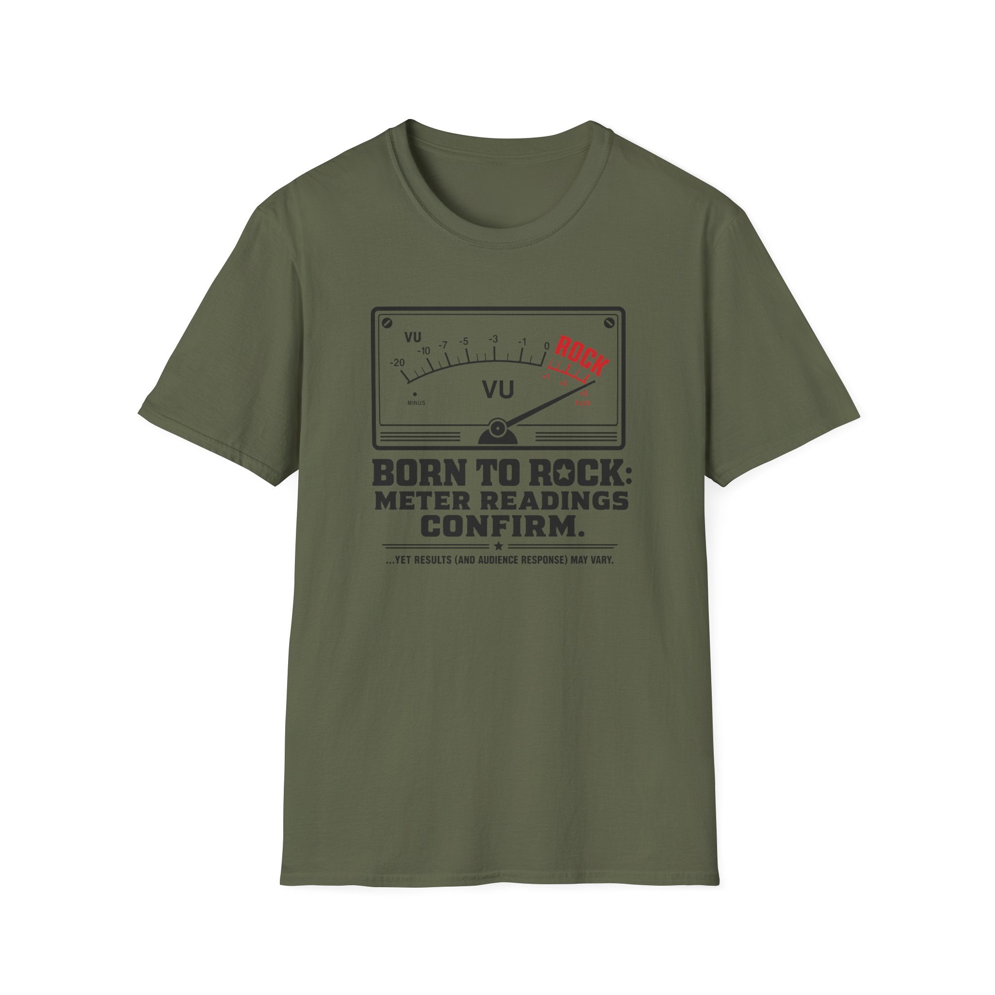 Born to Rock Meter Readings Confirm T-shirt