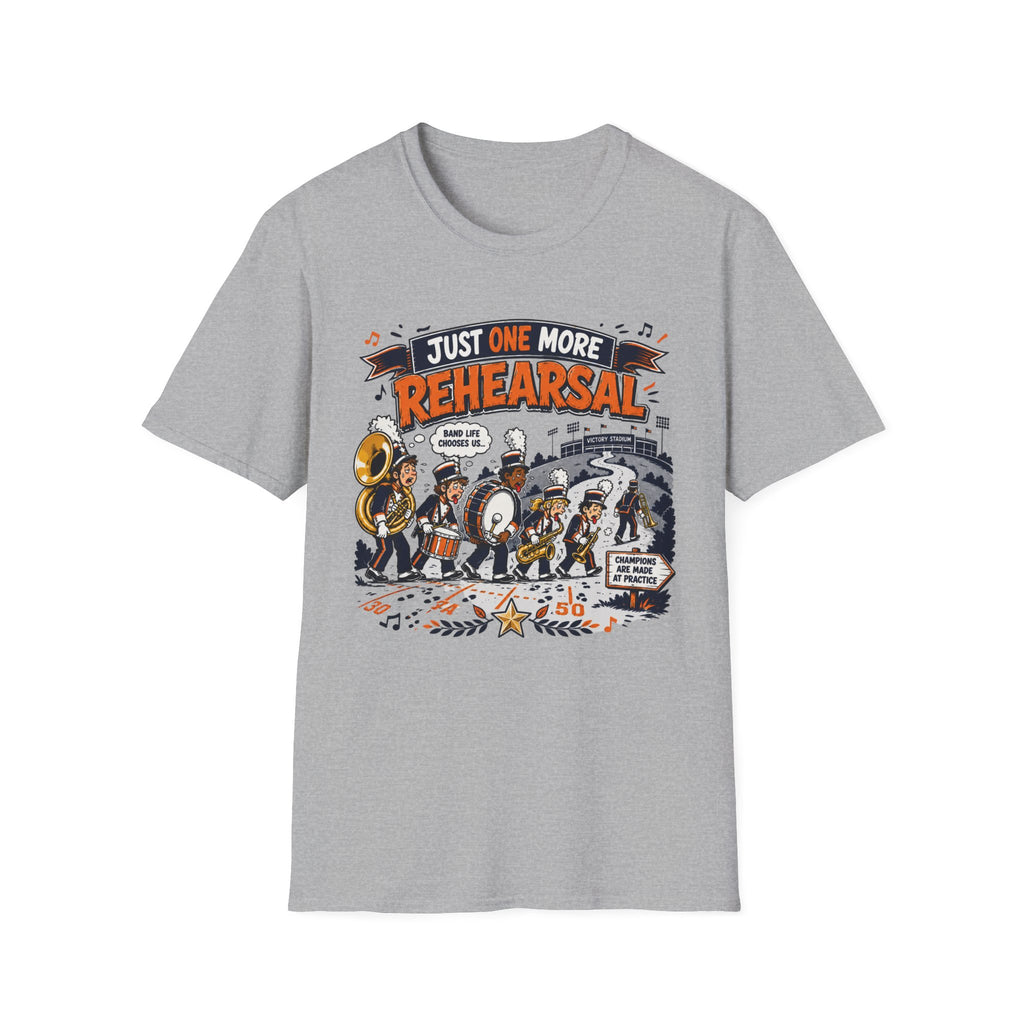 Just One More Rehearsal T-shirt