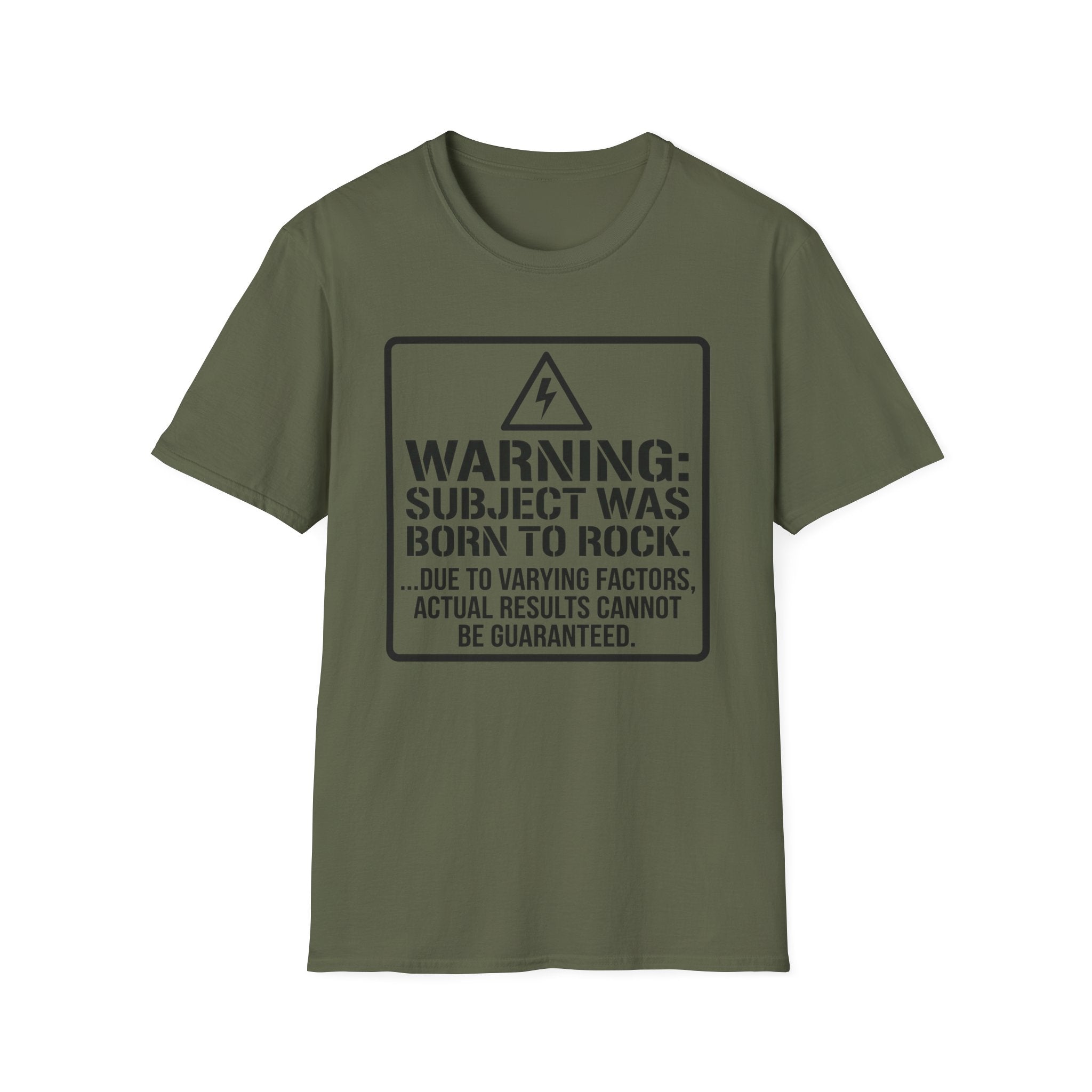 Warning: Subject Was Born to Rock T-shirt
