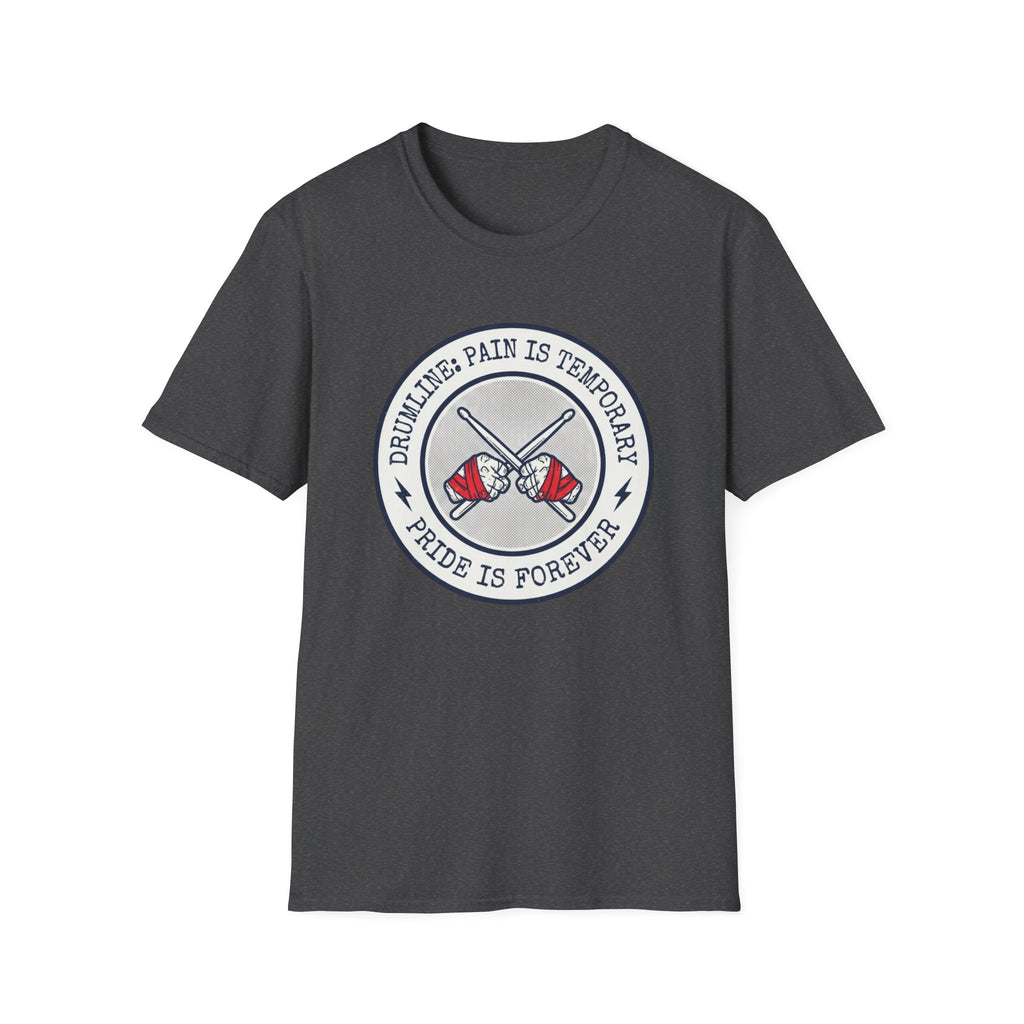 Drumline: Pain is Temporary Pride is Forever T-shirt