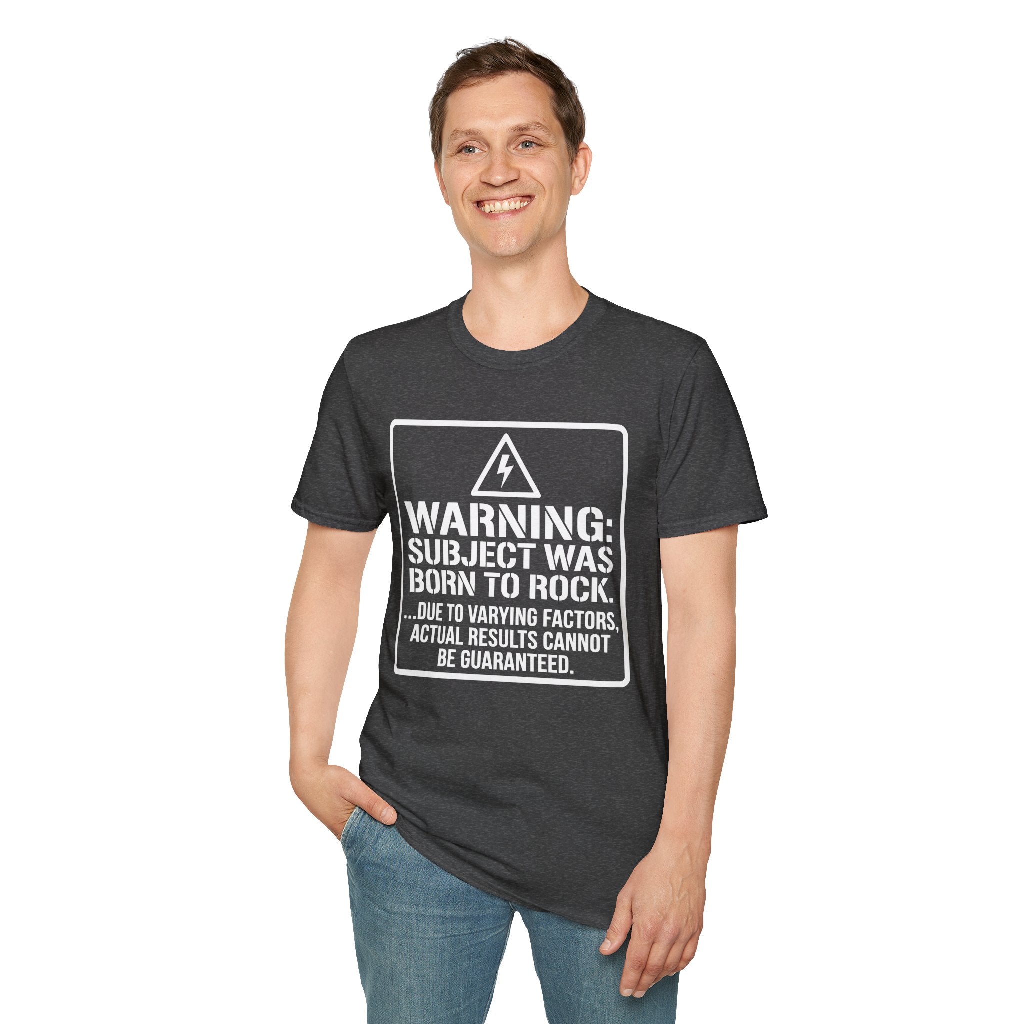 Warning: Subject Was Born to Rock T-shirt