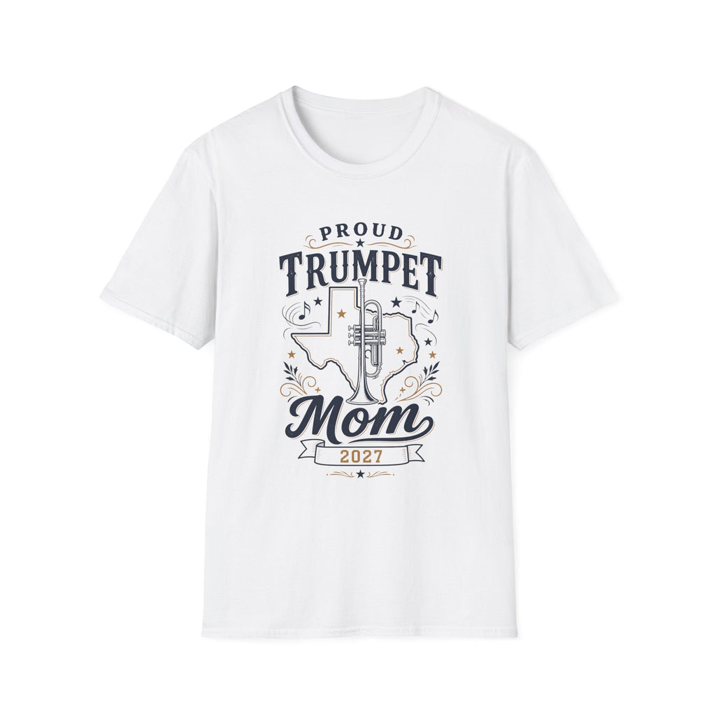 Proud Trumpet TX Mom 2027 T-shirt