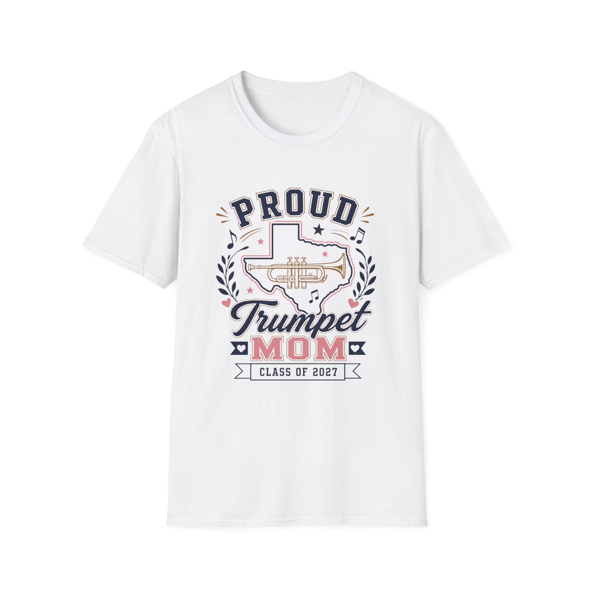 Proud Trumpet TX Mom Class of 2027 T-shirt