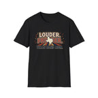 Louder. Prouder. Texas Band Mom T-shirt