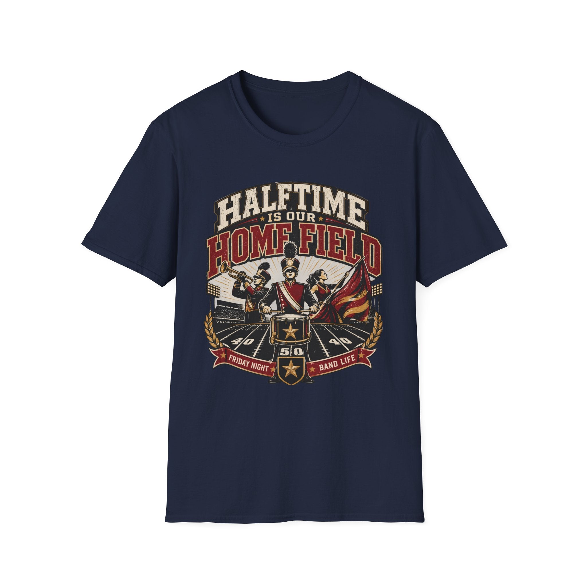 Halftime is our Homefield T-shirt