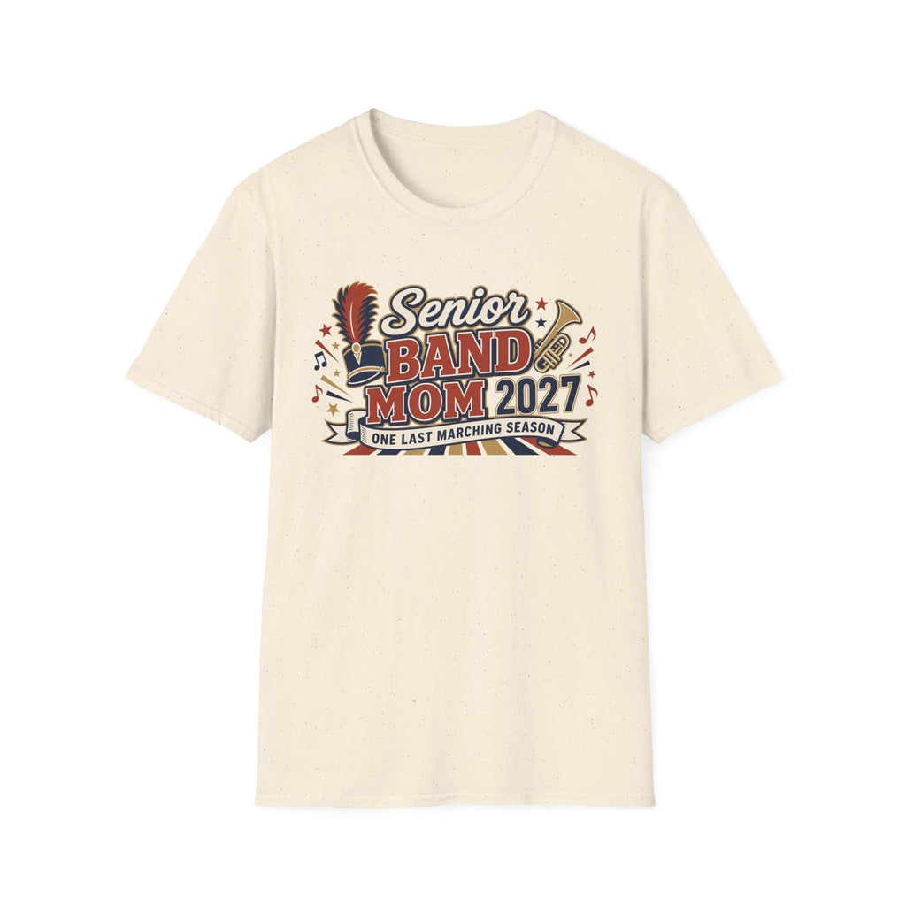 Senior Band Mom: 2027 T-shirt