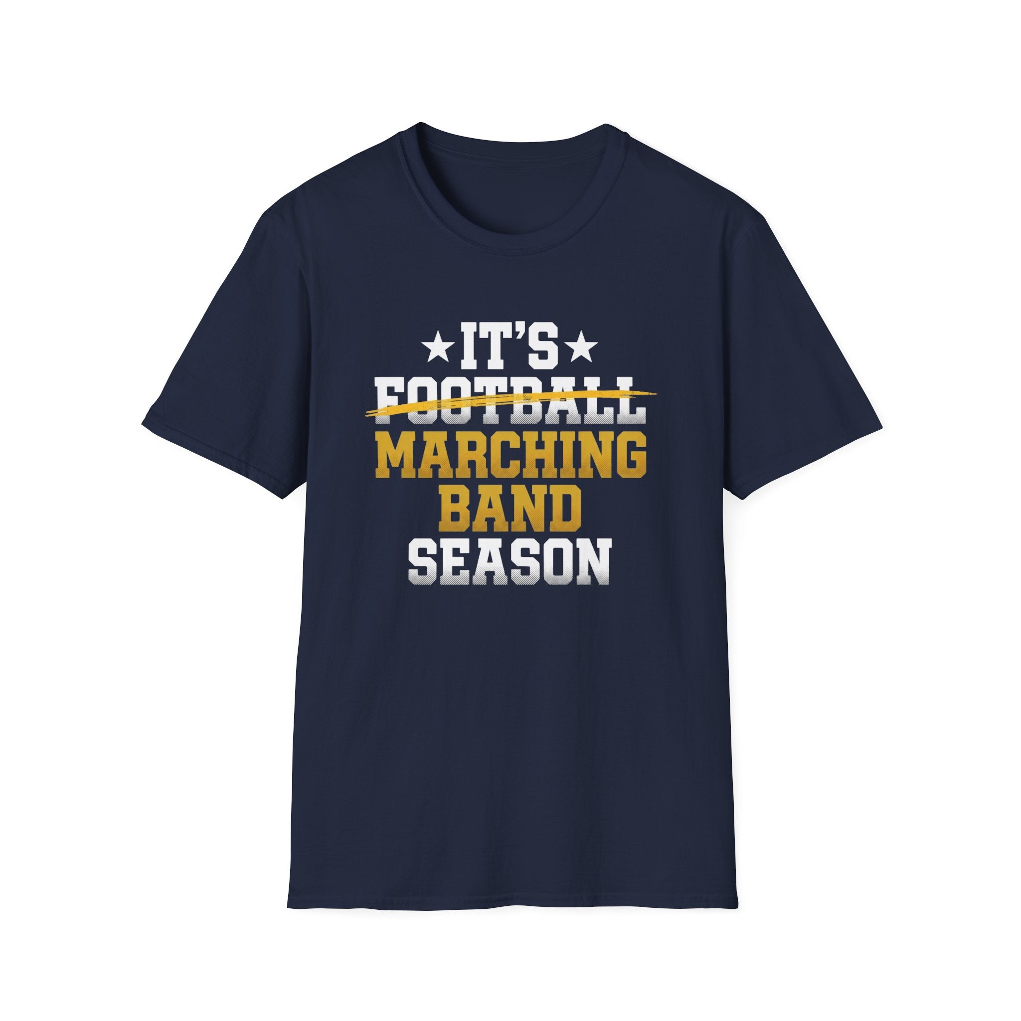 Its Football Marching Band Season T-shirt
