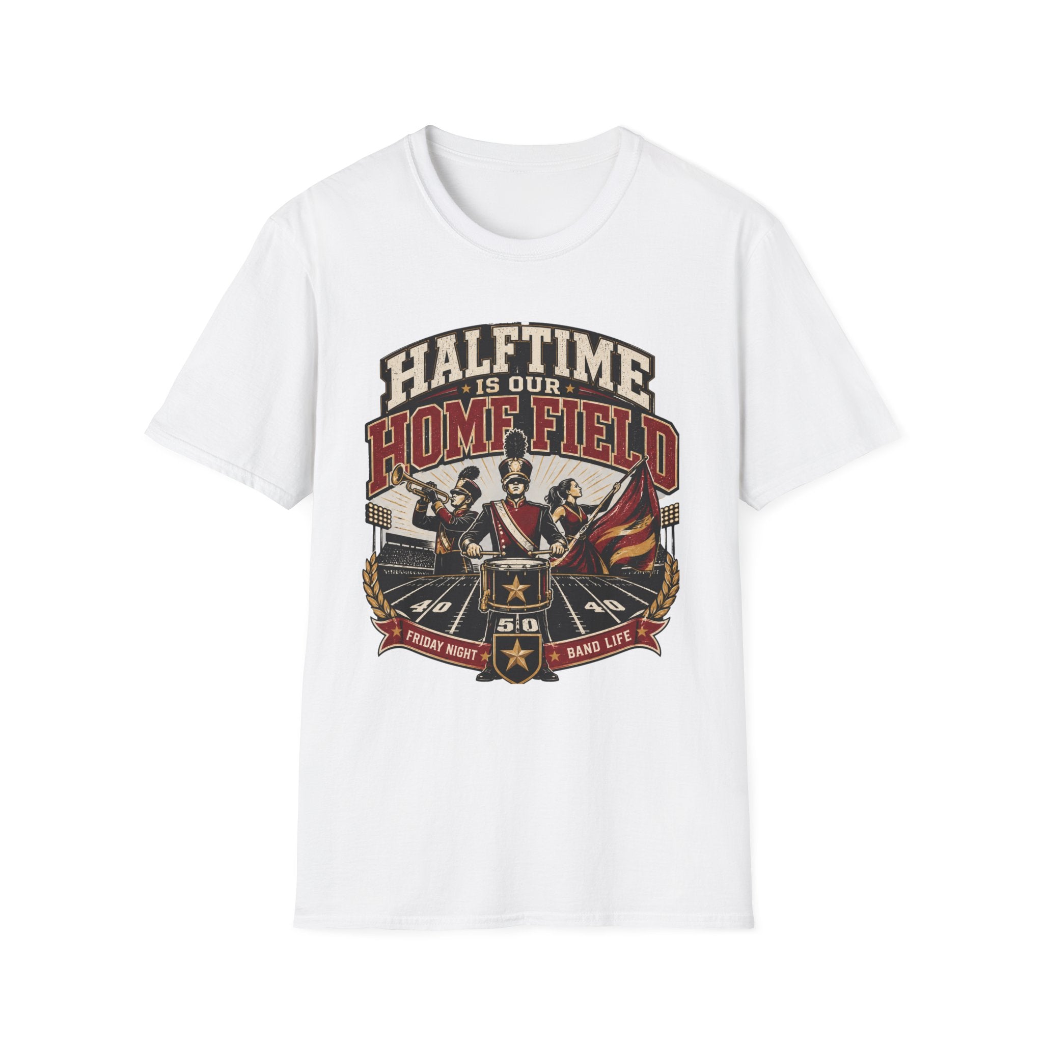 Halftime is our Homefield T-shirt