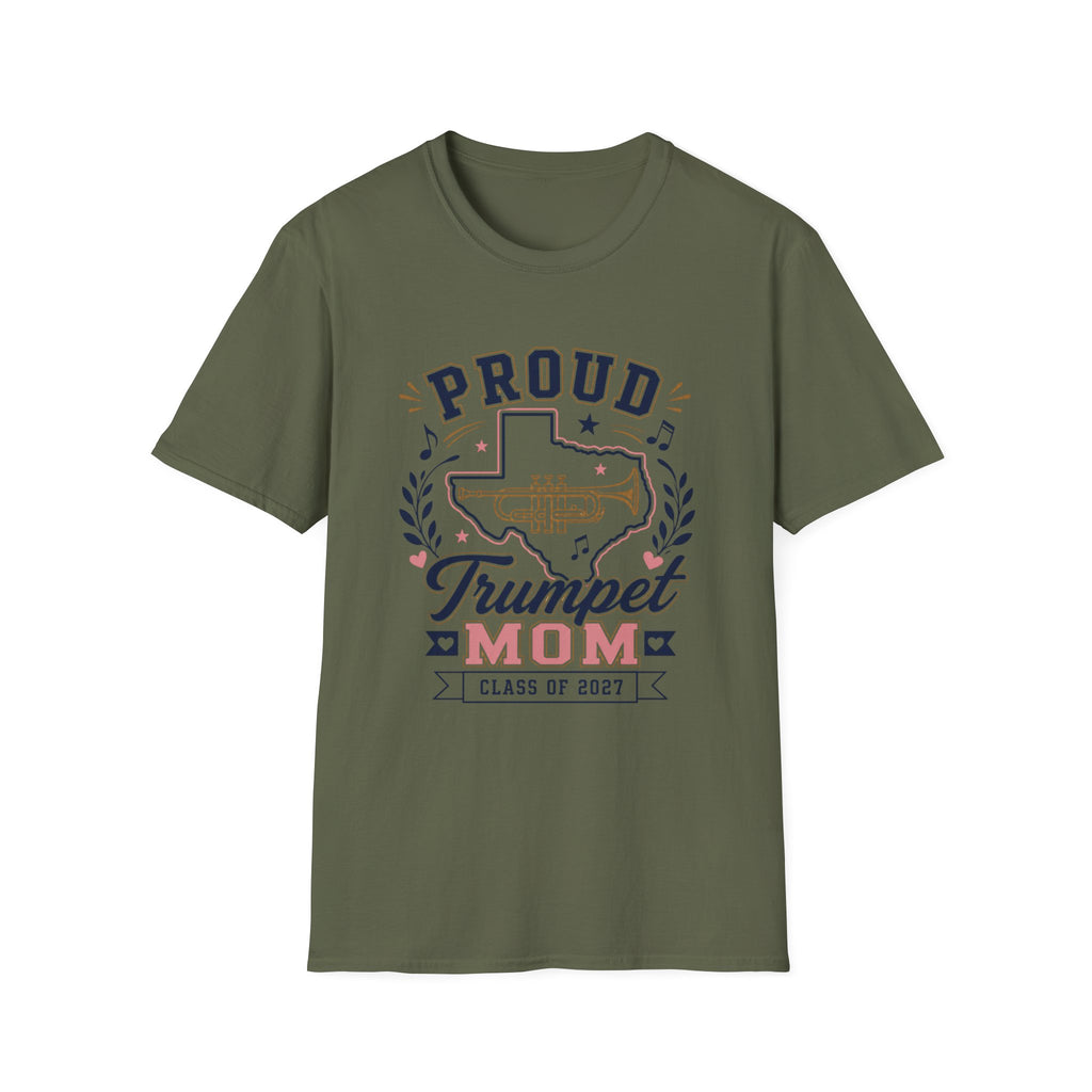 Proud Trumpet TX Mom Class of 2027 T-shirt