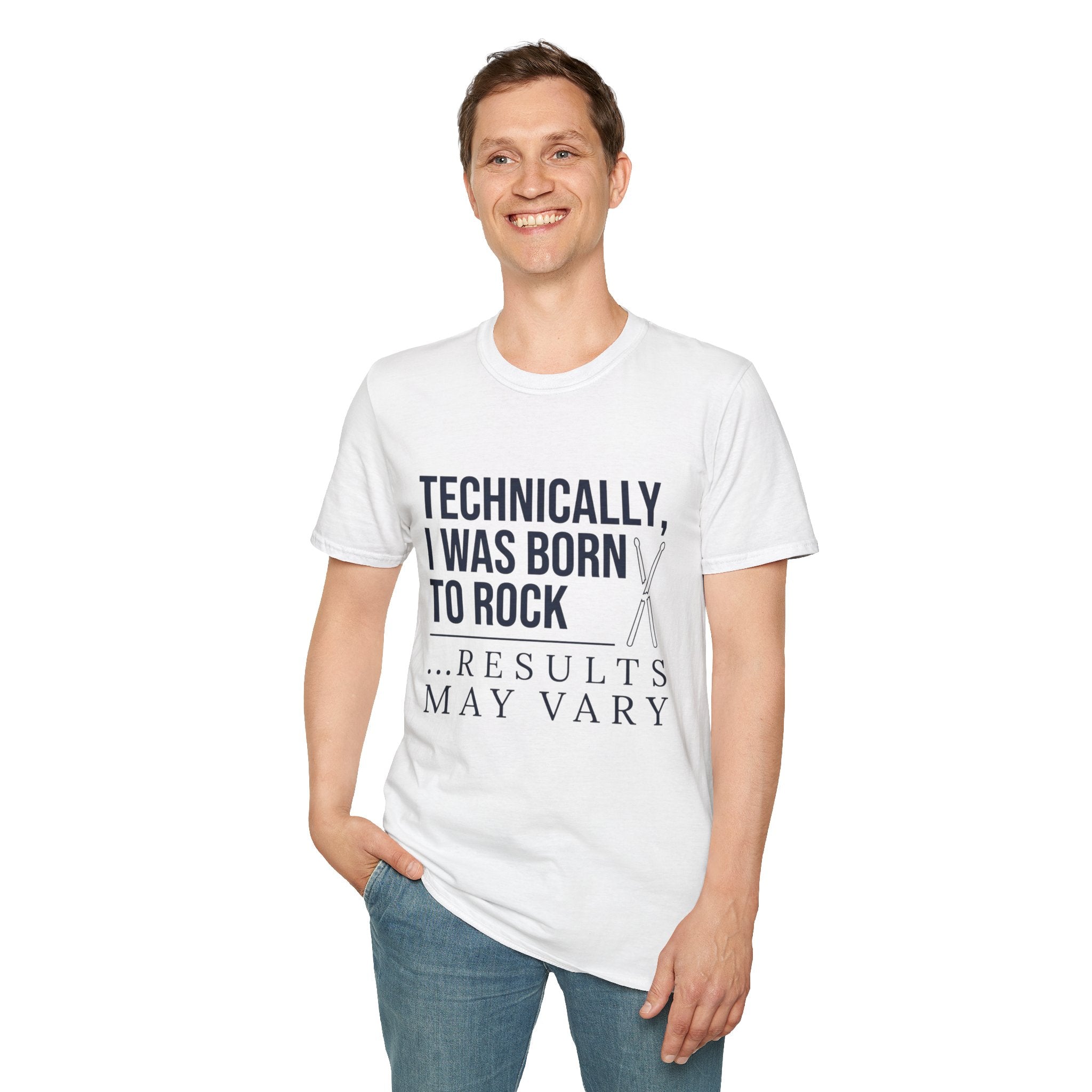 Technically I Was Born to Rock T-shirt