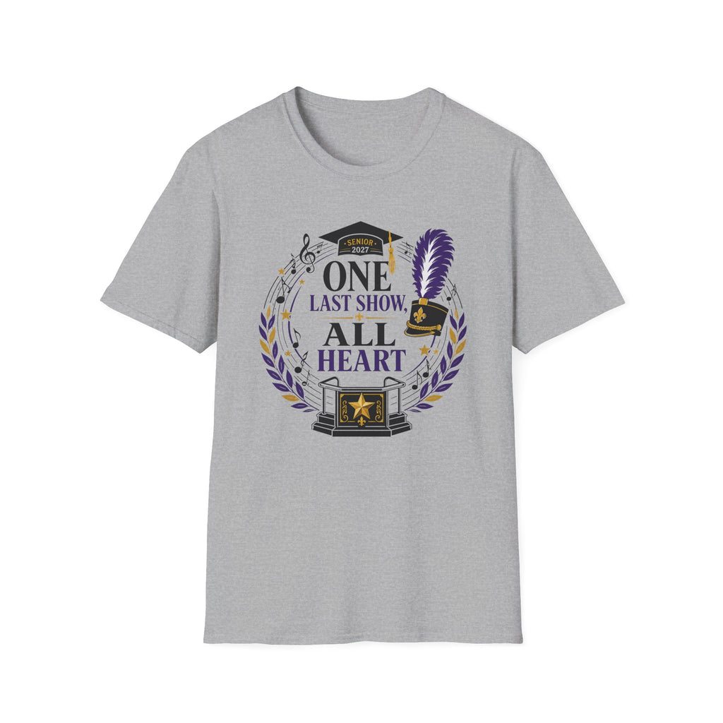 Senior 2027 One Last Show All Heart T-shirt