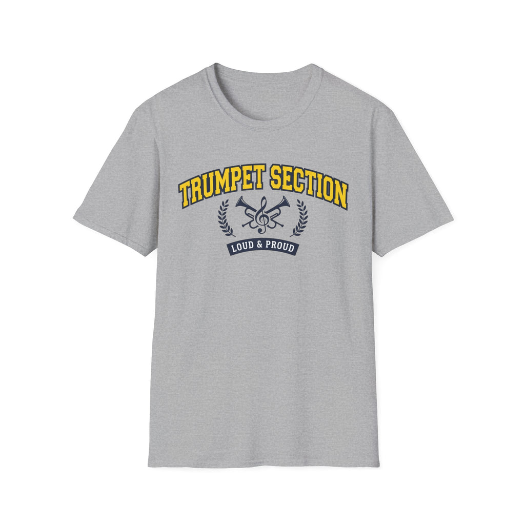 Trumpet Section Loud and Proud T-shirt
