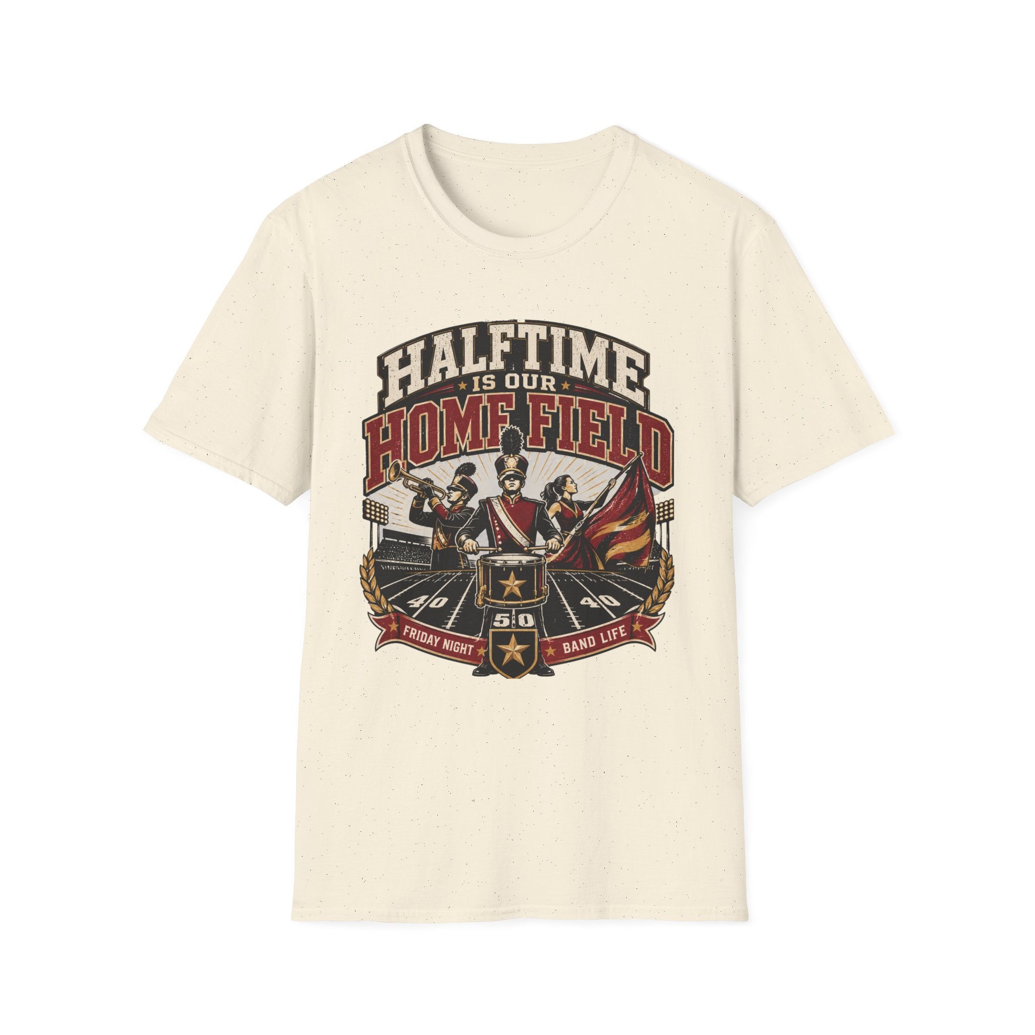 Halftime is our Homefield T-shirt