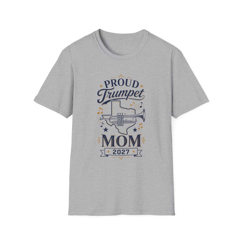 Proud Trumpet Mom 2027 TX T-shirt