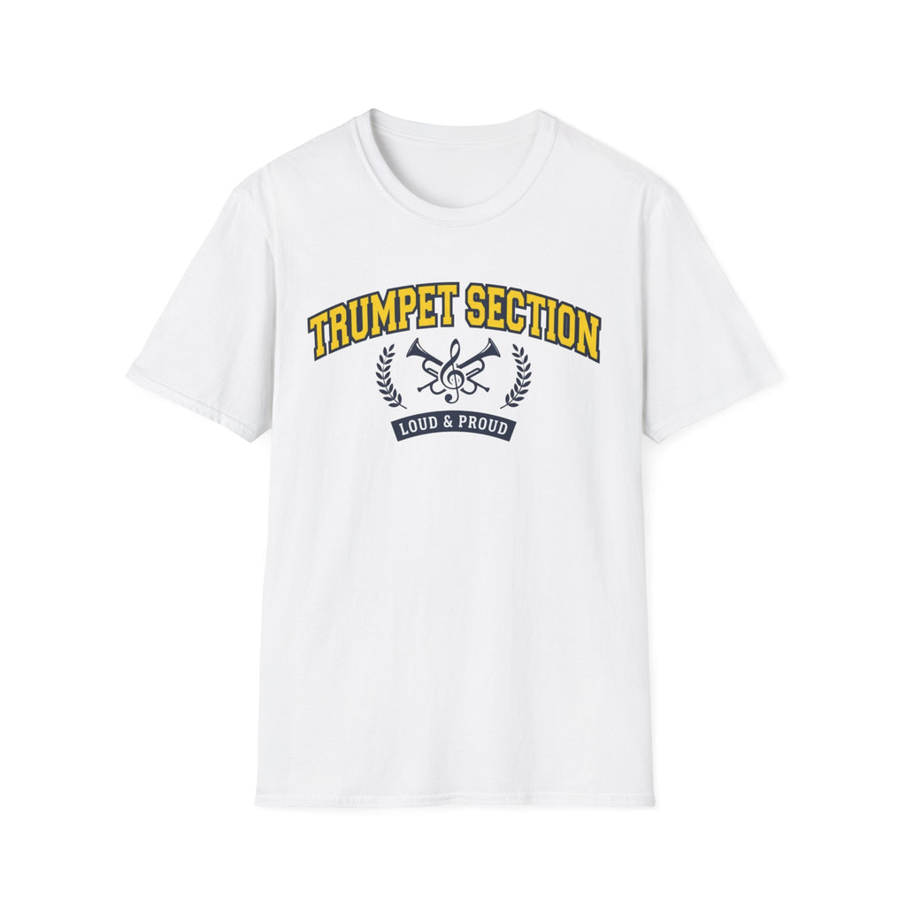 Trumpet Section Loud and Proud T-shirt