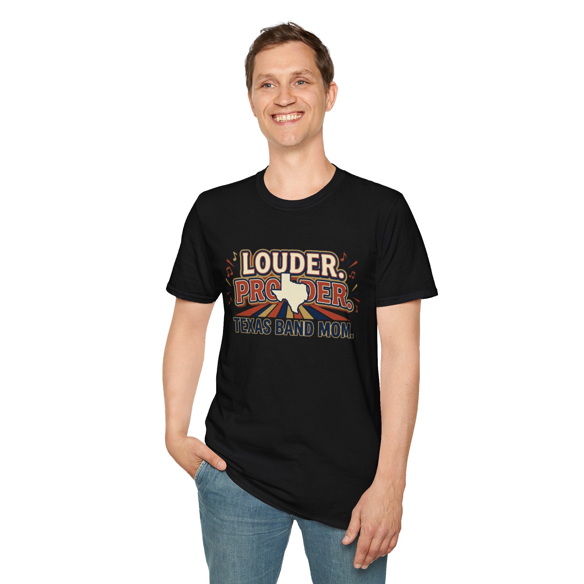 Louder. Prouder. Texas Band Mom T-shirt
