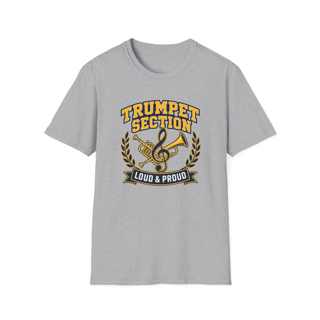 Trumpet Section Loud and Proud T-shirt