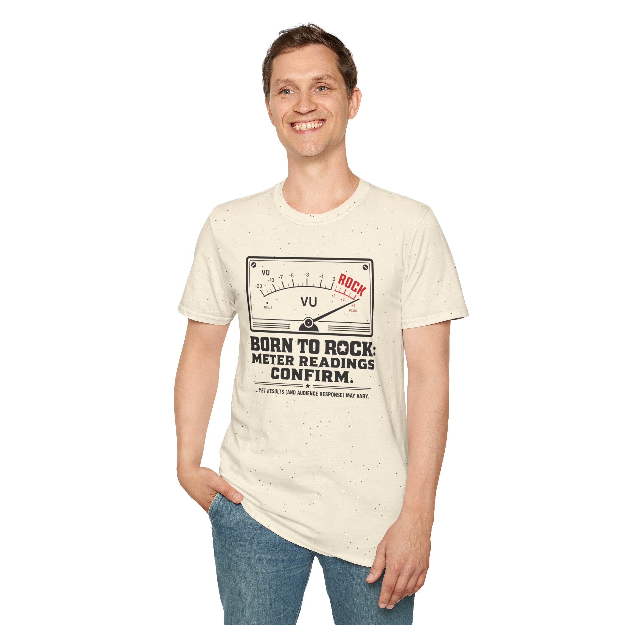 Born to Rock Meter Readings Confirm T-shirt
