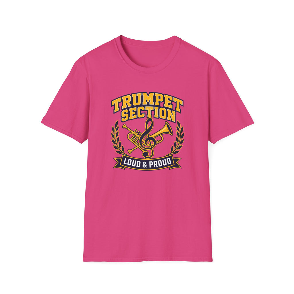Trumpet Section Loud and Proud T-shirt