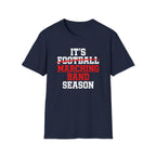 Its Football Marching Band Season Red Text T-shirt