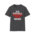 Its Football Marching Band Season Red Text T-shirt