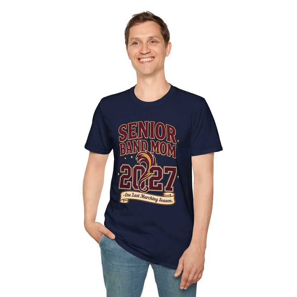 Senior Band Mom 2027 One Last Marching Season T-shirt