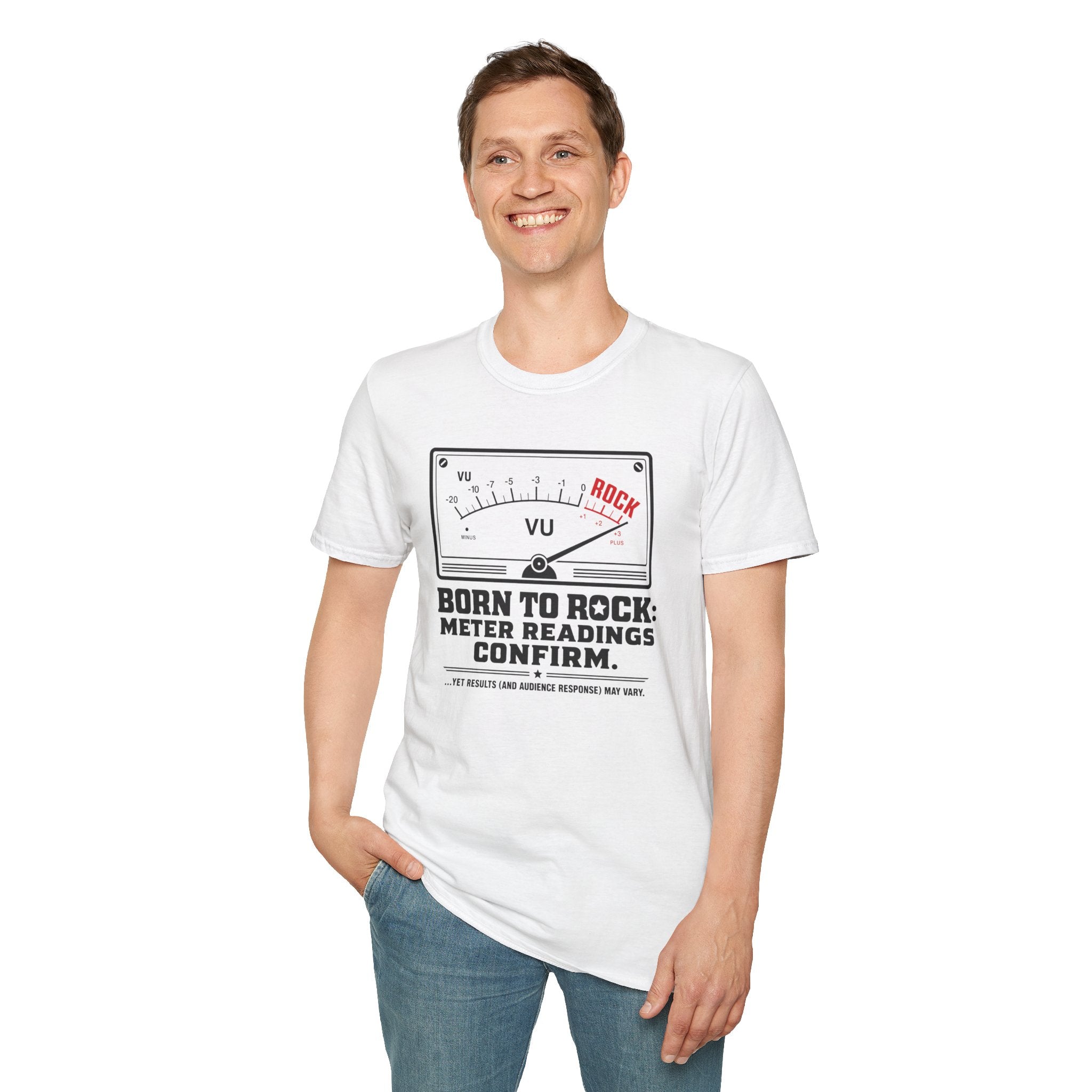 Born to Rock Meter Readings Confirm T-shirt
