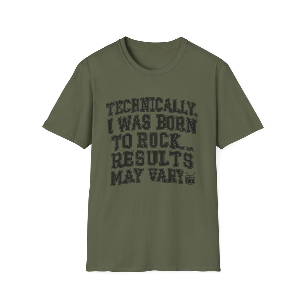 Technically I Was Born To Rock Block Lettering T-shirt
