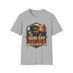 Band Dad Road Crew We Move the Show T-shirt