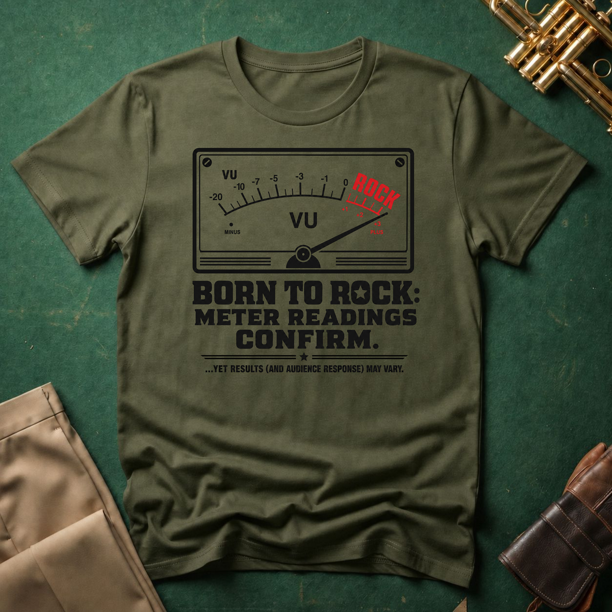 Born to Rock Meter Readings Confirm T-shirt