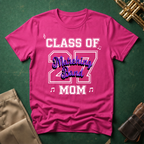 Class of 27 Marching Band Mom T-shirt