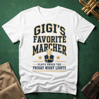 Gigi's Favorite Marcher T-shirt