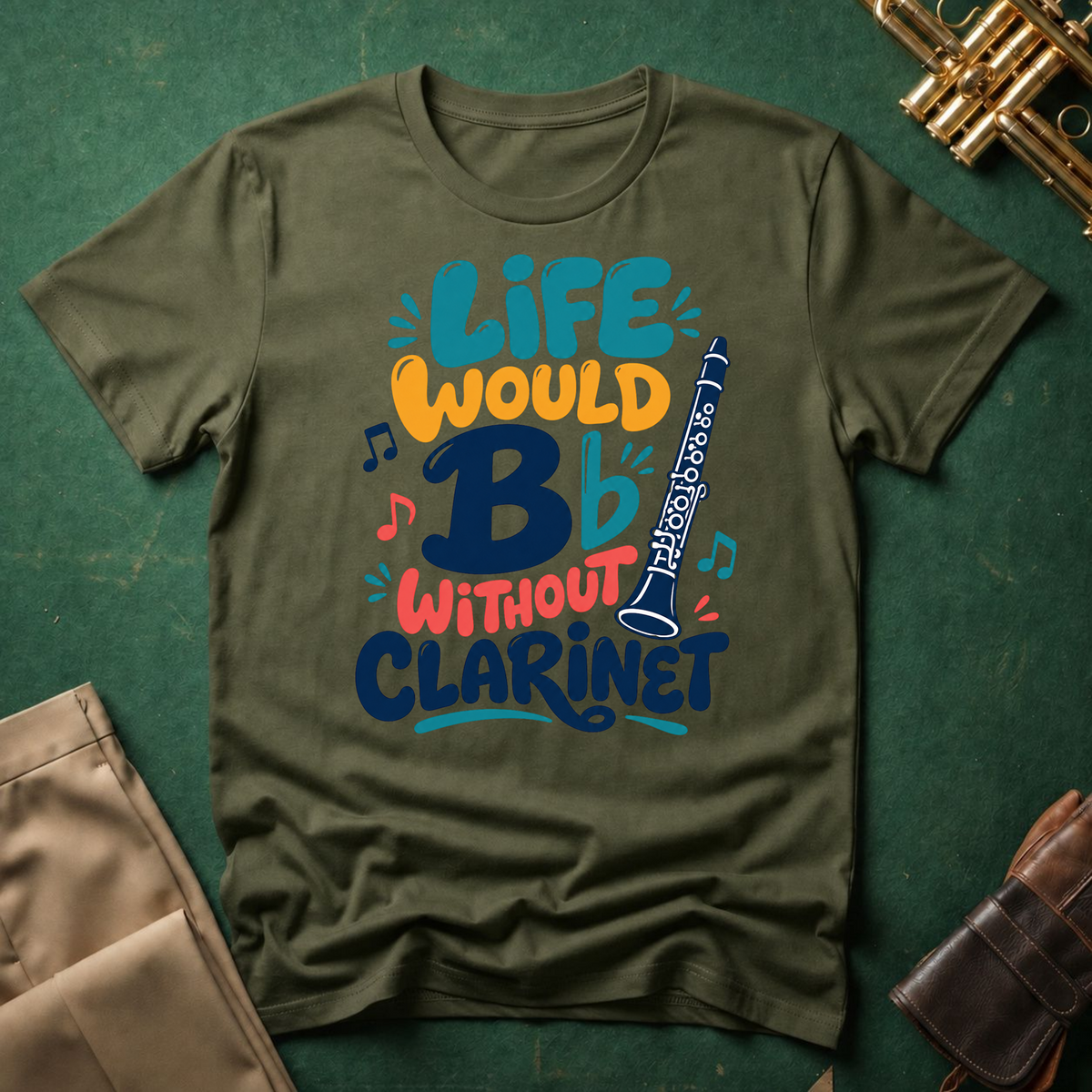 Life Would Bb Be Flat without Clarinet T-shirt