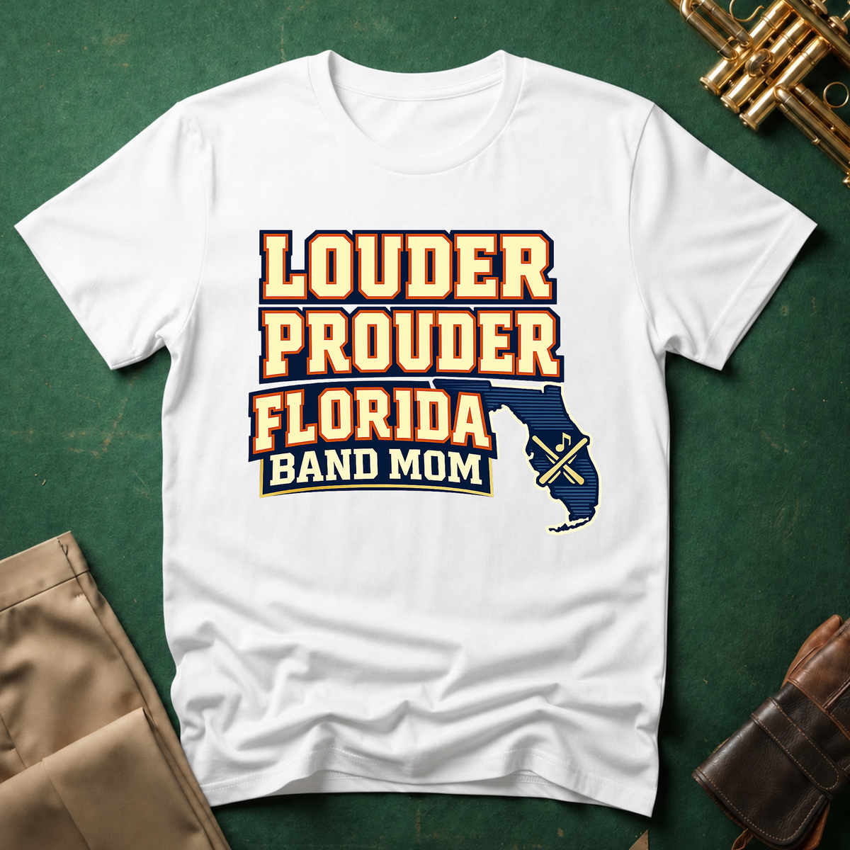 Louder Prouder Florida Band Mom T-shirt