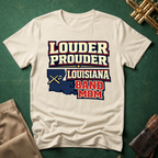 Louder Prouder Louisiana Band Mom T-shirt