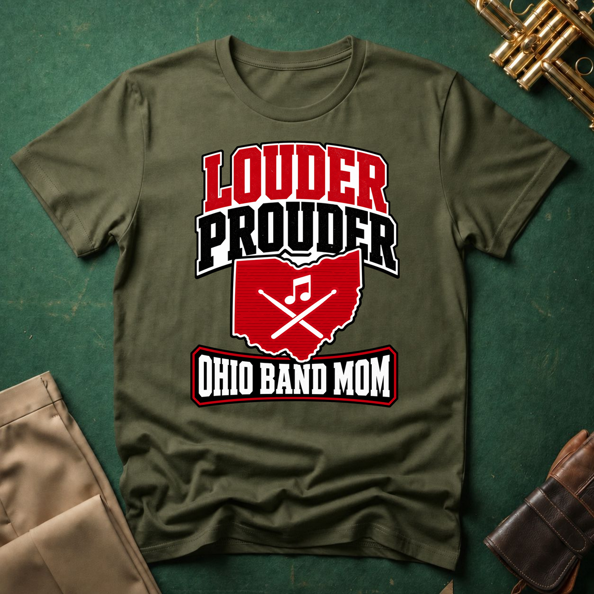 Louder Prouder Ohio Band Mom Big Text T-shirt