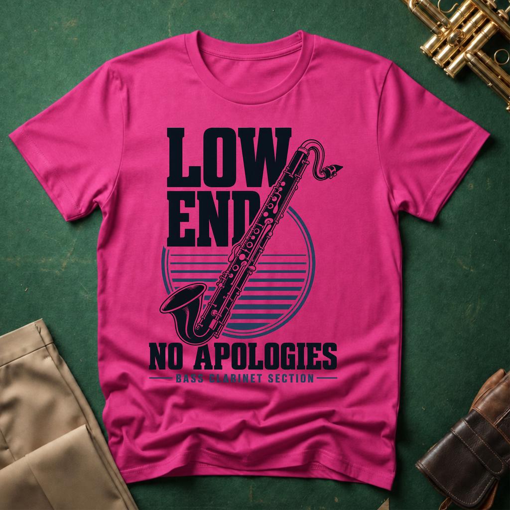 Bass Clarinet Low End No Apologies T-shirt