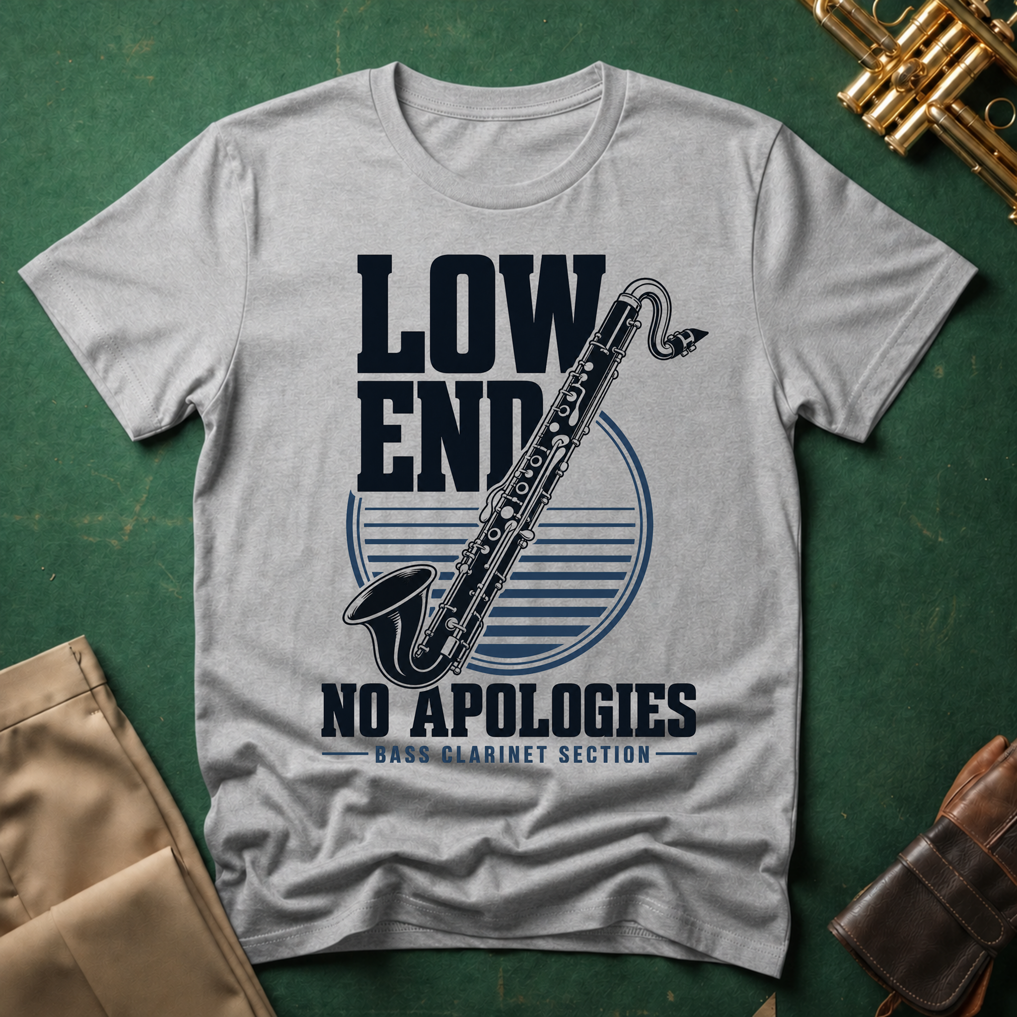 Bass Clarinet Low End No Apologies T-shirt