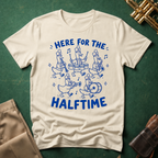 Here For the Halftime Goose Band T-shirt