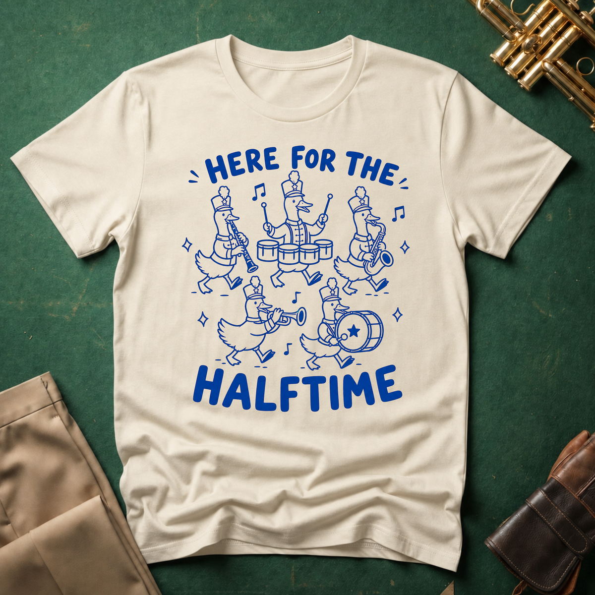 Here For the Halftime Goose Band T-shirt