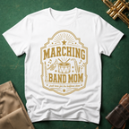 Marching Band Mom Gold Patch T-shirt