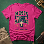 Mimi's Favorite Marcher T-shirt