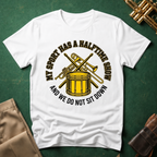 My Sport Has a Halftime Show and We Do Not Sit Down T-shirt