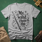 My Wand Chose Me Flute T-shirt