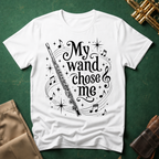 My Wand Chose Me Flute T-shirt