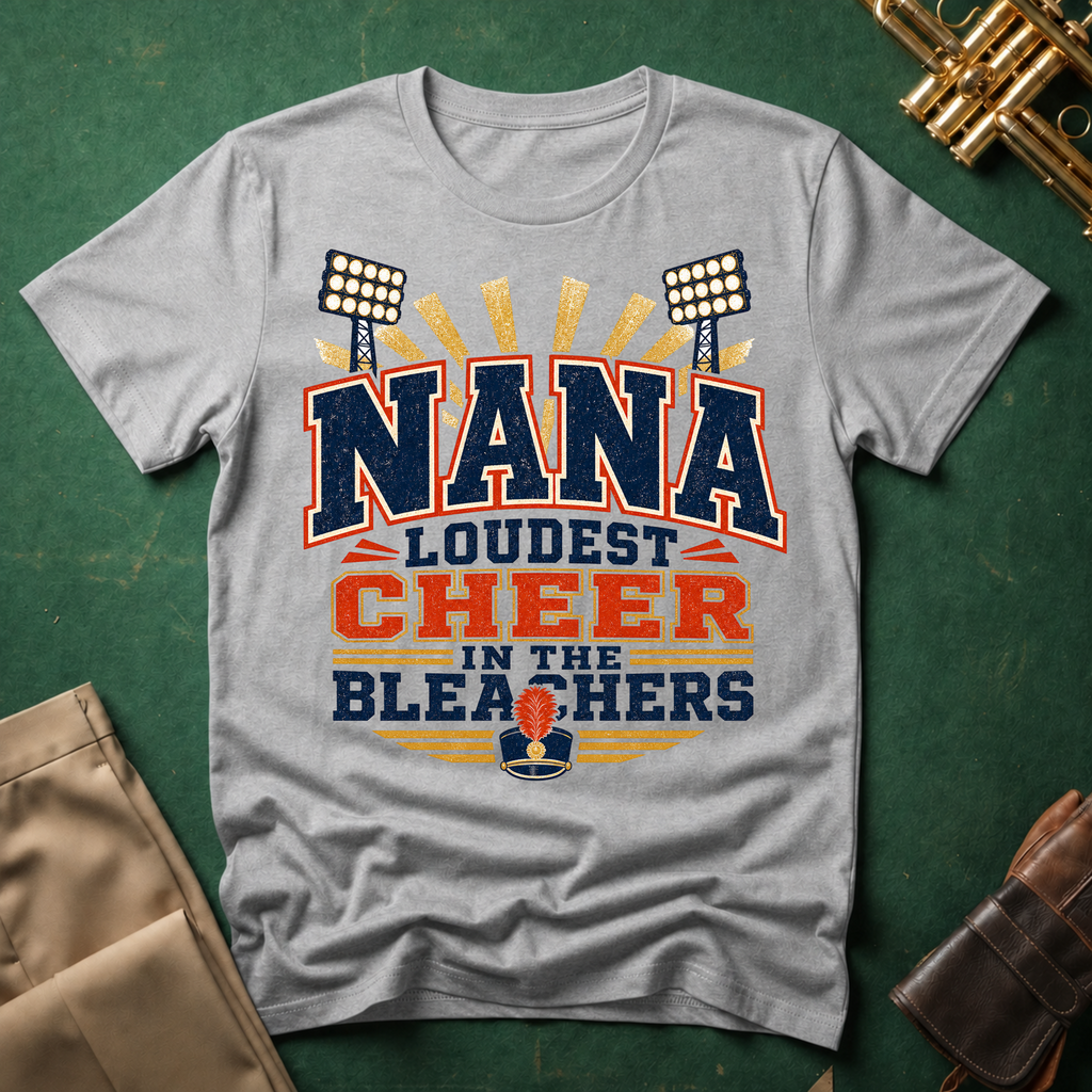 Nana Loudest Cheer in the Bleachers T-shirt