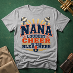 Nana Loudest Cheer in the Bleachers T-shirt